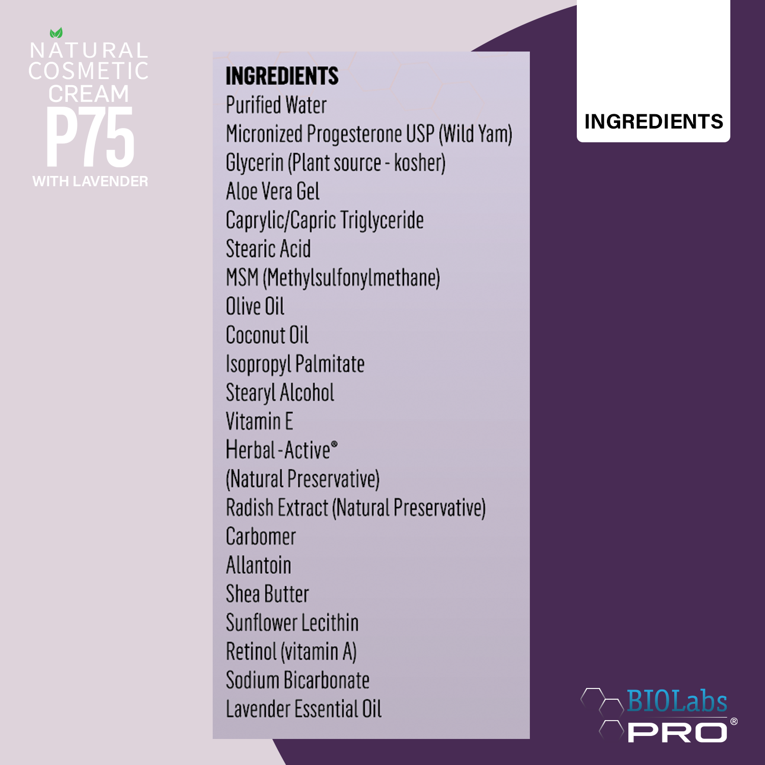BIOLabs PRO® Natural P75 MAXX (Lavender)