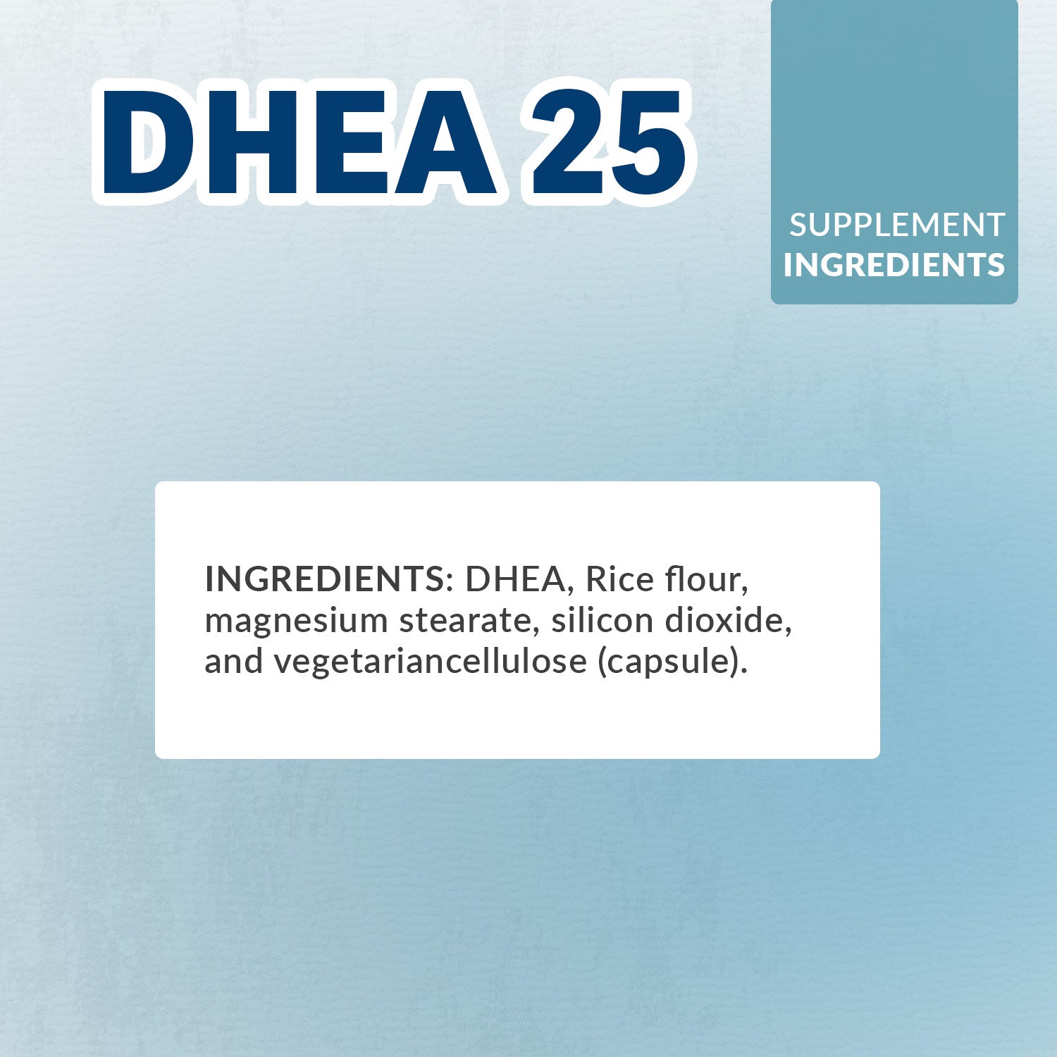 DHEA 25MG PROFESSIONAL STRENGTH ORAL SUPPLEMENT - 60CT 2 MONTH SUPPLY